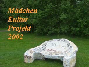 Mdchen Kultur Projekt 2002